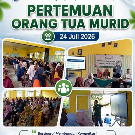 Pertemuan Orang Tua Murid SMAN 1 SUNGAISELAN